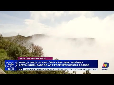 Fumaça da Amazônia e nevoeiro marítimo: impactos na qualidade do ar e saúde