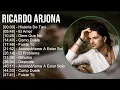 Lagu Ricardo Arjona 2025 MIX Top Hits - Historia De Taxi, El Amor, Dime Que No, Como Duele