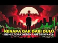 Lagu 10 Bisnis Tidak Keren yang Diam-Diam Membuat Pemiliknya Kaya
