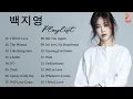 Baek Ji Young BEST SONGS PLAYLIST 2022