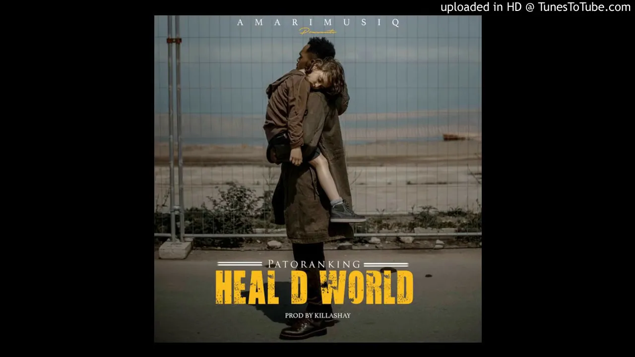 New Musc: Patoranking – Heal D World