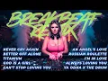 Lagu DJ BREAKBEAT MIXTAPE ANTI GALAU TERBARU 2025 TANPA IKLAN | NEVER CRY AGAIN x BETTER OFF ALONE