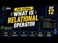 How Java Compares Values Relational Operators Tamil Day 12 Code99 IT Academy