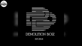 demolition boiz pressure