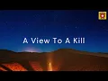 Duran Duran - A View To A Kill ( Lyrics/Video )