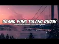 Download Lagu ORANG PUNG TULANG RUSUK - Doddie Latuharhary (lirik) cover by Abylio