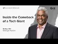 Reviving NetApp How I Scaled It To 20B George Kurian