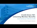 Credit Union 101 Unlocking Member Benefits from 2026