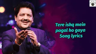 tere ishq me pagal ho gaya lyrics humko tumse pyaar hai arjun rampal amish patel