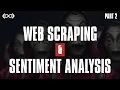 Web Scraping and Sentiment Analysis Part 2 Preprocessing Bag of Words Model