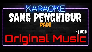 karaoke sang penghibur original music hq audio padi