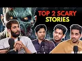 Lagu Top 2 Scary Stories  || Real Horror Story || Best Of RealTalk