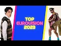 Eurovision Song Contest 2023 My Top 37