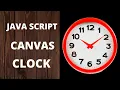Build A Canvas Clock With JavaScript