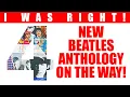 Download Lagu NEW Beatles Anthology On The Way in 2025! (I Was RIGHT!)