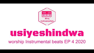 swahili worship usiyeshindwa instrumental ep 4