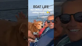 Our Offshore Overnight Sailing Routine #boatlife #shortsfeed
