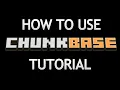 How to use Chunkbase Tutorial