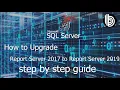 How to upgrade SQL ReportServer 2017 to SQL ReportServer 2019