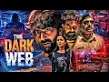 DARK WEB New 2026 South Release Indian Hacking THRILLER Movie Dubbed In Hindi 4K Manju Chethan