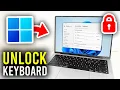 How To Unlock Keyboard On Laptop PC - Full Guide