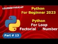 factorial of number using for loop python for beginner 2023 python full course in hindi 2023