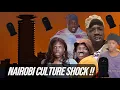 AFRICAN DRAMA!!: Nairobi Culture Shock!!