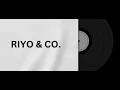 Riyo \u0026 Co. Jingle