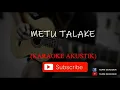 Download Lagu METU TALAKE (KARAOKE AKUSTIK) - TEAM SEKODER