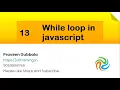 While loop in javascript Javascript Foundation Training s In telugu 13