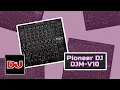 Download Lagu First Look | Pioneer DJ DJM-V10 Mixer