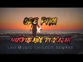 Download Lagu O Re Piya x Muskurane Ki Wajah (LKU Music Chillout Mashup) | Bollywood Chillout