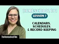 Calendars Schedules Record Keeping Lesson 7
