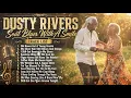 Dusty Rivers - I Still Got My Happy | Soul Blues With A Smile