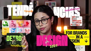 10 TENDÊNCIAS de DESIGN para 2025: As principais trends de DESIGN GRÁFICO