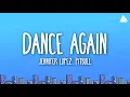 Lagu Jennifer Lopez, Pitbull - Dance Again (Lyrics)
