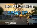 Download Lagu LIKU PERJALANAN SANG SP  || SATRIO PININGIT