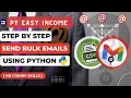Learn How to Automate Multiple Emails with Python No Coding Skills New Method - 2023
