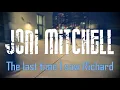 Download Lagu Joni Mitchell - The last time I saw Richard (1971) Lyrics Video