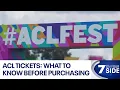 What to know before purchasing ACL tickets FOX 7 Austin