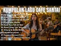 Download Lagu Lagu Santai Cafe 2025 ☕ Musik Adem Cocok Diputar Saat Kerja Lembur \u0026 Belajar Malam