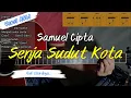 Download Lagu Senja Sudut Kota (Samuel Cipta) Tutorial Kunci Gitar Versi Asli