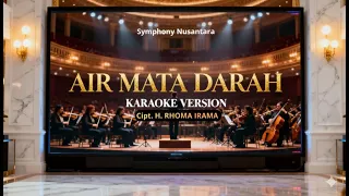 karaoke air mata darah h rhoma irama orchestra version by symphony nusantara