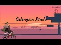 Download Lagu Celengan Rindu - Cover by Feby Putri | Fiersa Besari ( Unofficial Lyrics )