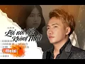Download Lagu Lời Nói Dôí Không Thật, Lạc Đường | Tuyển Chọn Những Ca Khúc Triệu View Của Phạm Trưởng #LNDKT #LĐ
