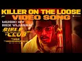 Download Lagu Killer On The Loose - Video Song | Rifle Club | Rex Vijayan | The Imbachi | Aashiq Abu