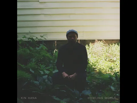 Kin Hana - Howling World