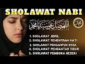 Download Lagu Sholawat Nabi Merduصَلَّى اللهُ عَلَى مُحَمَّد Sholawat Jibril Penarik Rezeki Pengabul Hajat,SYAFAAT
