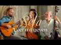 Download Lagu Leer mij Geven (LIVE) -  Sela