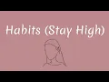 Jonasu & Felix Manuel - Habits (Stay High) | Lyrics